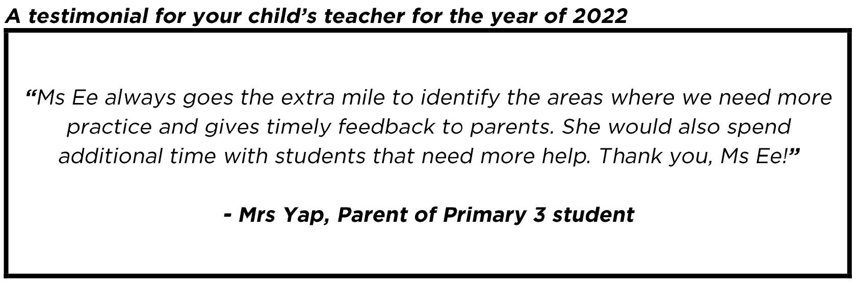 "...always goes the extra mile to identify the areas where we need more practice…"