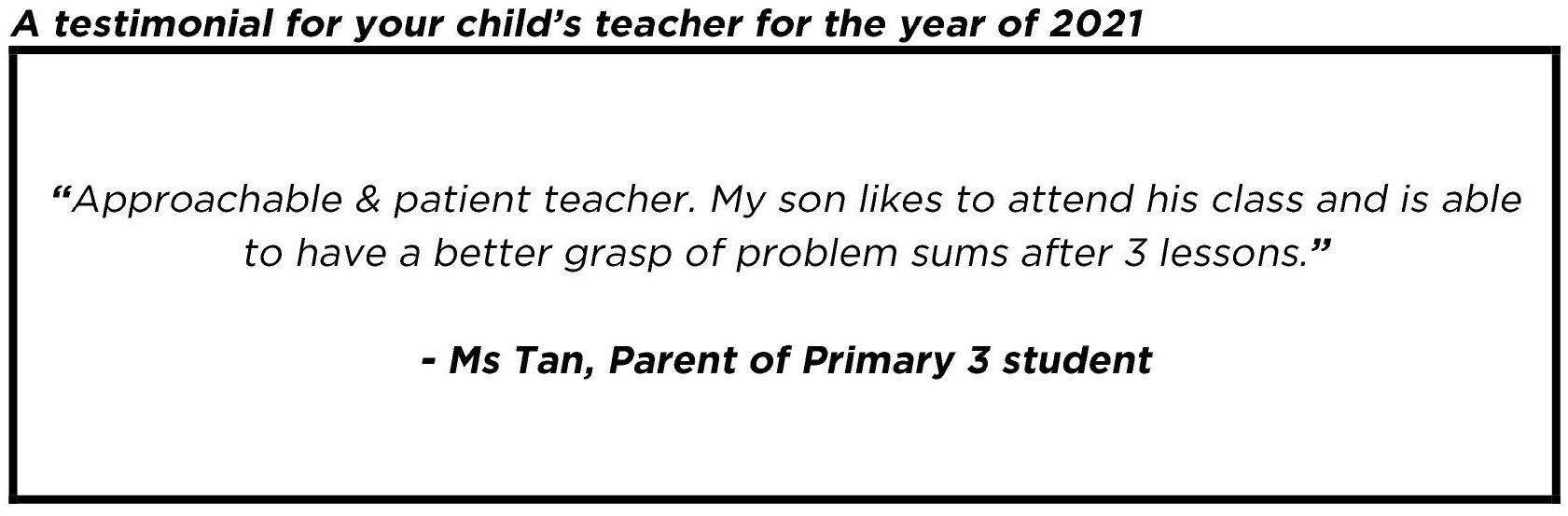 "My son likes to attend his class..."