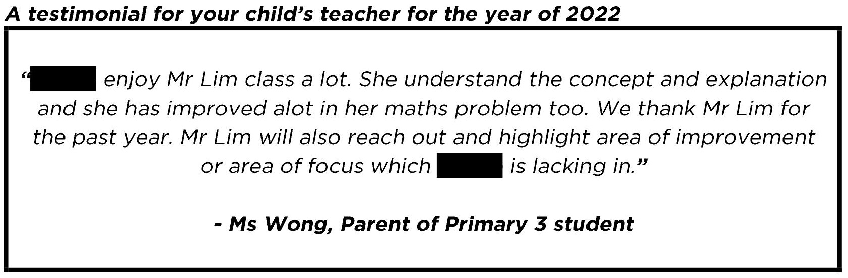 "...she has improved alot in her maths problem too."