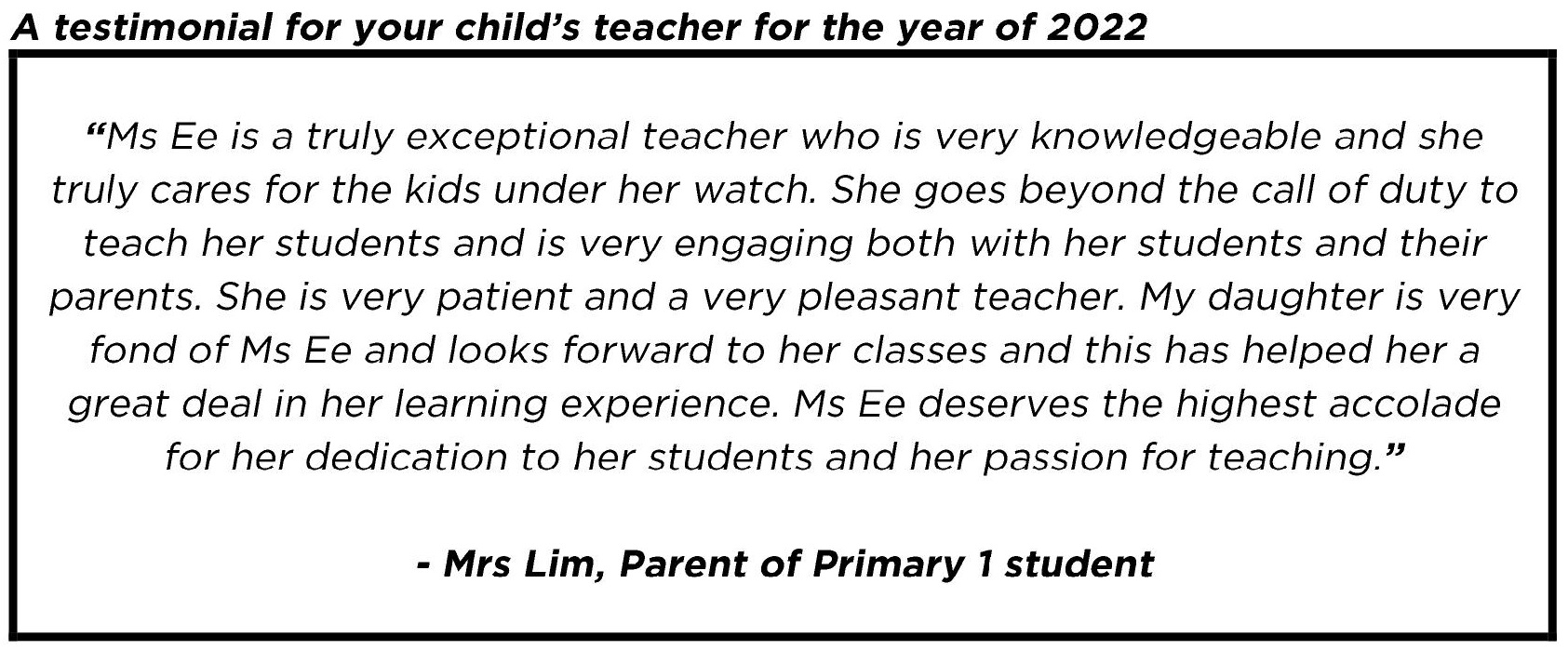 "...the highest accolade for her dedication to her students and her passion for teaching."