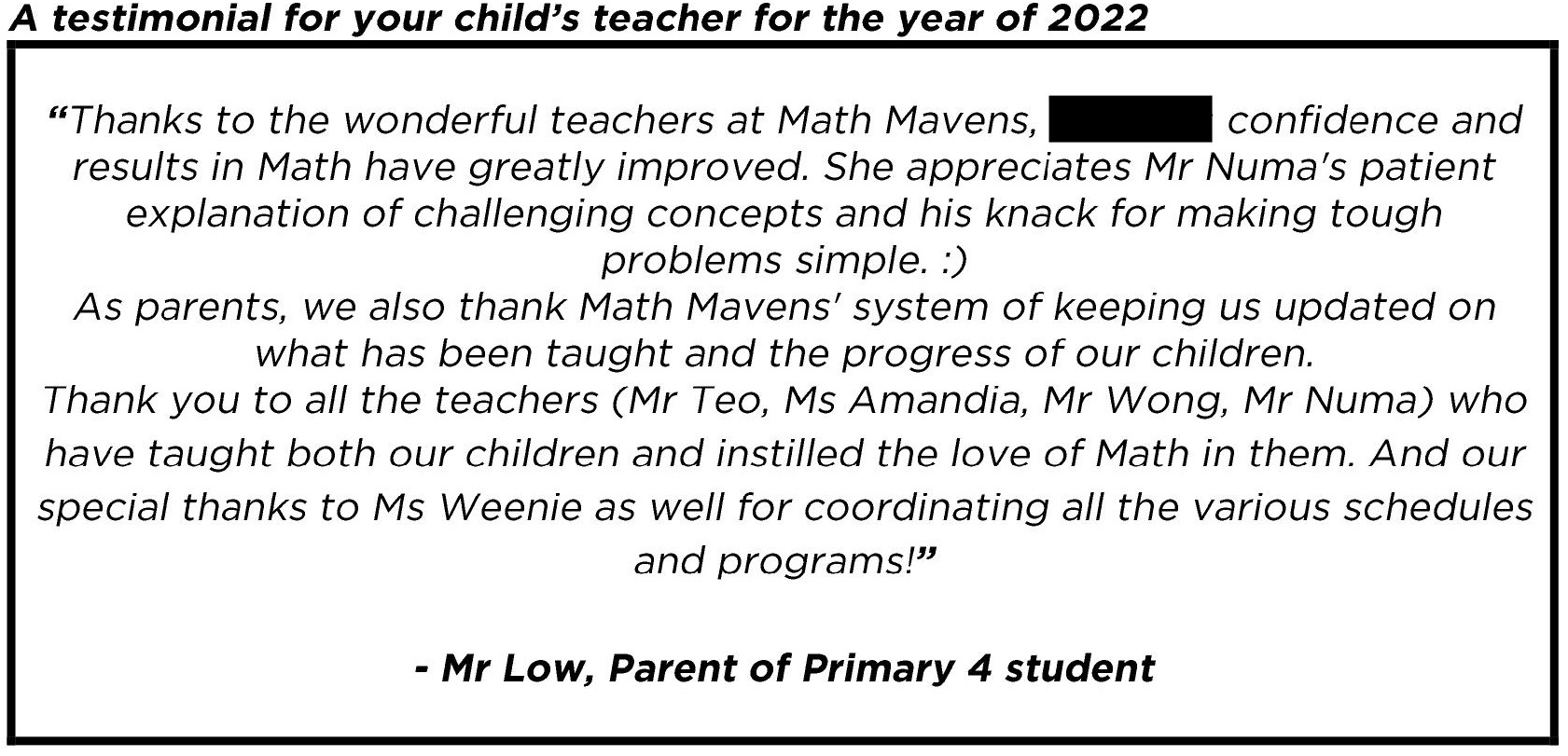 "...we also thank Math Mavens' system of keeping us updated…"