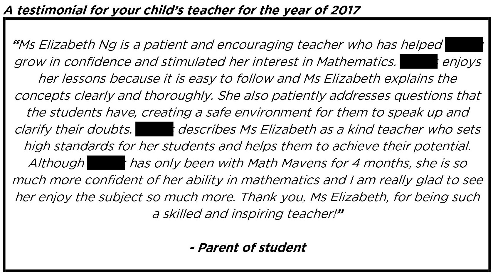 "... creating a safe environment for them to speak up and clarify their doubts."