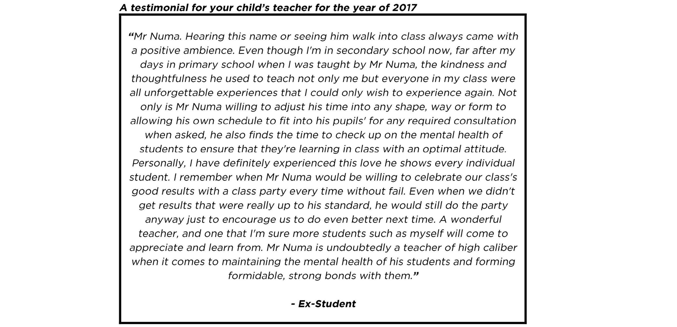 "...finds the time to check up on the mental health of students to ensure that they're learning in class with an optimal attitude."