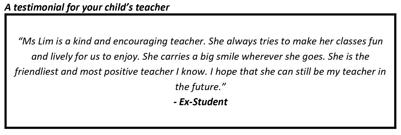 "She always tries to make her classes fun and lively for us to enjoy."