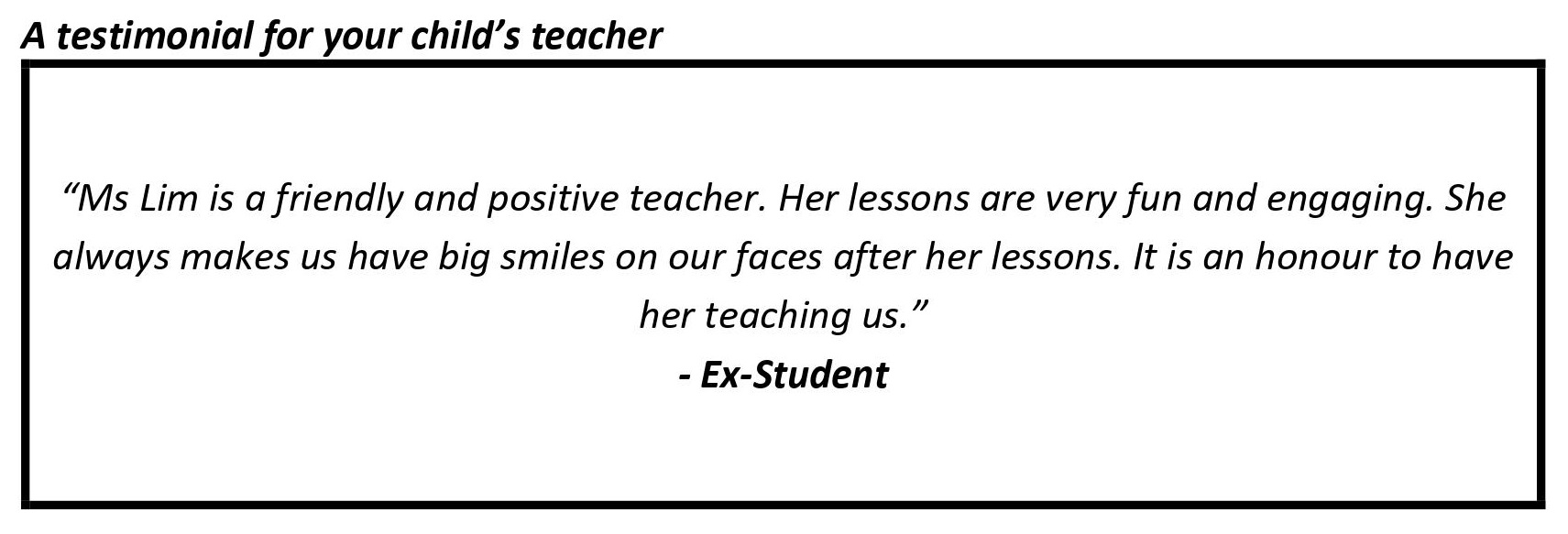 "Her lessons are very fun and engaging."