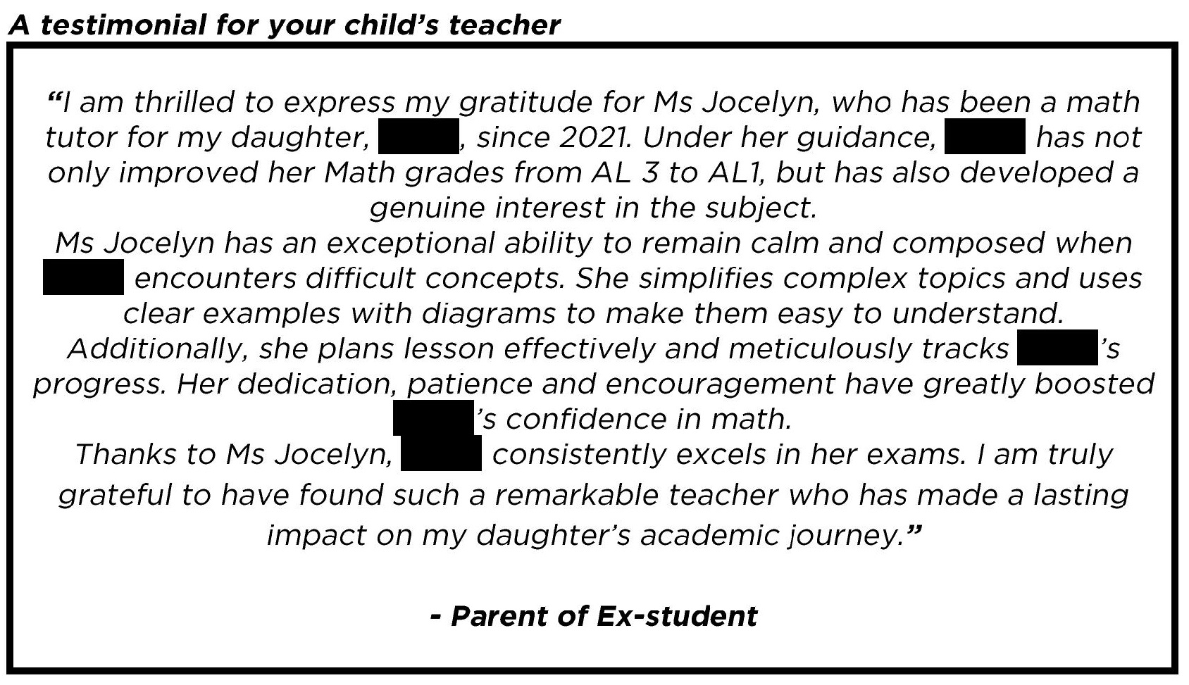 "Her dedication, patience and encouragement have greatly boosted Kayla’s confidence in math."