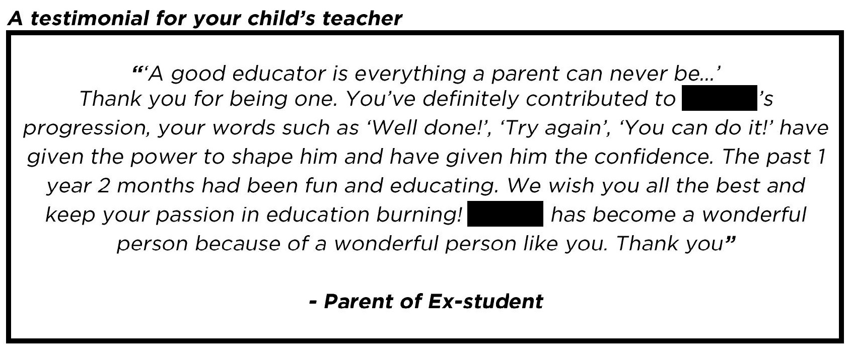 "have given the power to shape him and have given him the confidence."