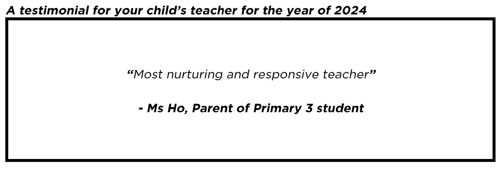" Most nurturing and responsive teacher "
