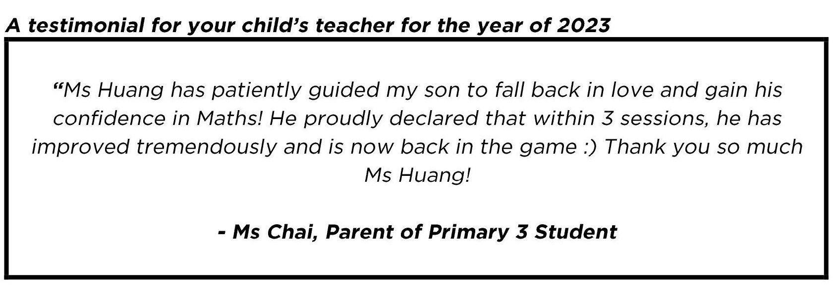 "..patiently guided my son to fall back in love and gain his confidence in Maths!"