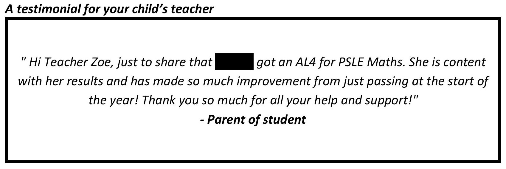 "She is content with her results and has made so much improvement from just passing at the start of the year!"