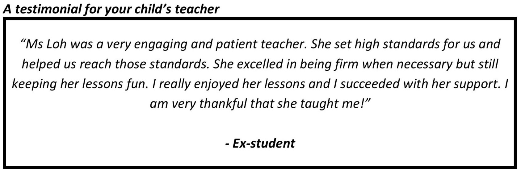 “I really enjoyed her lessons, and I succeeded with her support. I am very thankful that she taught me!”